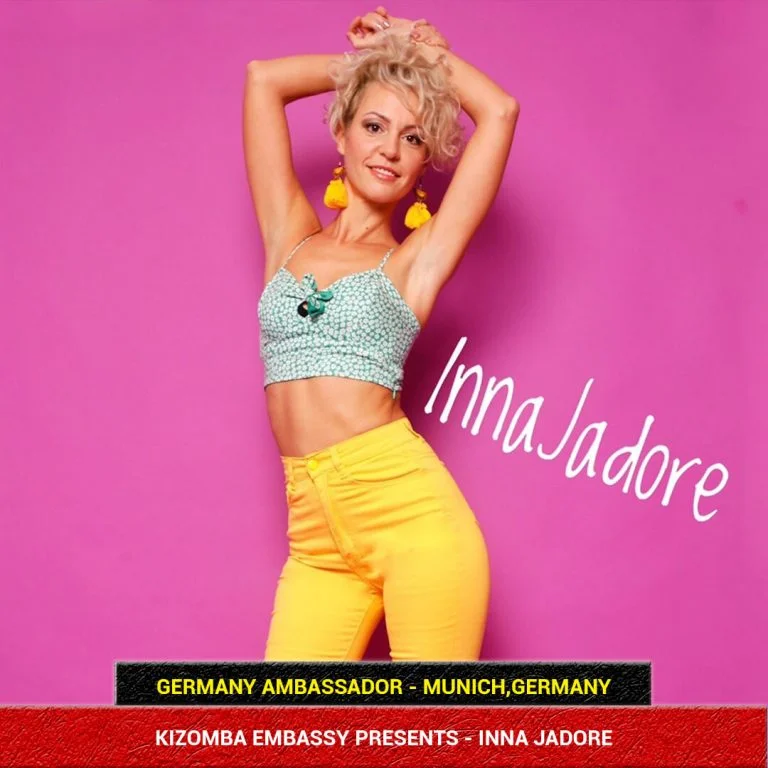 Kizomba Embassy Ambassador - Inna Jadore